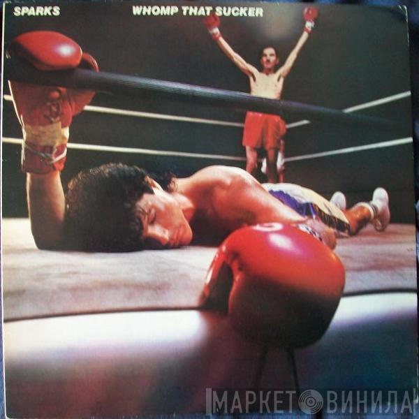 Sparks - Whomp That Sucker