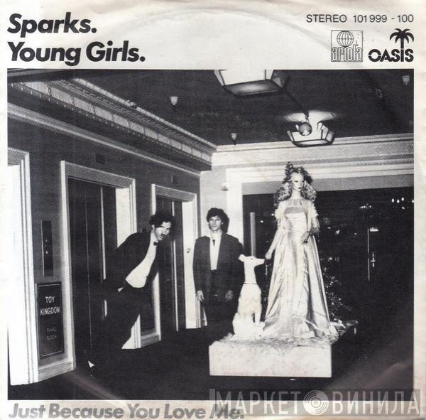  Sparks  - Young Girls