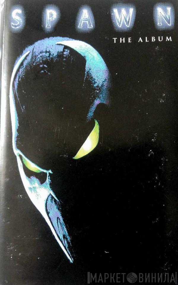  - Spawn • The Album