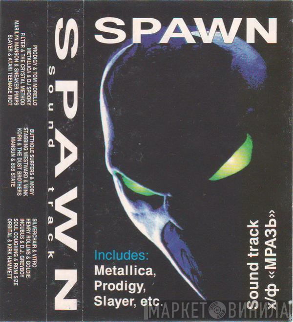 - Spawn (The Album)