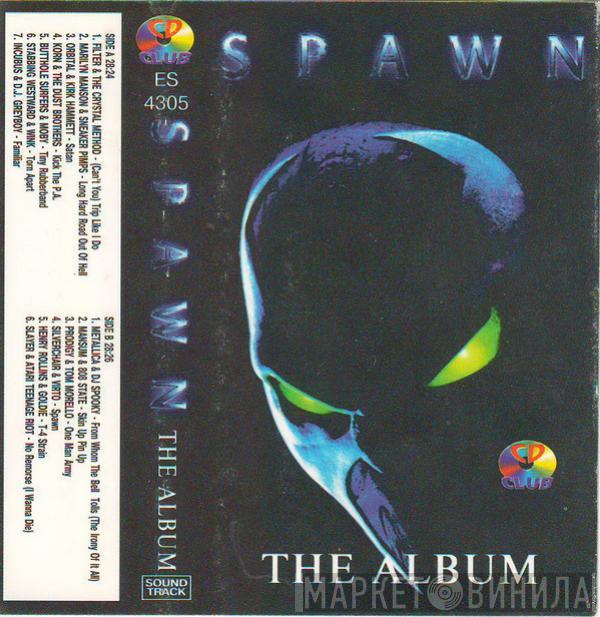  - Spawn (The Album)