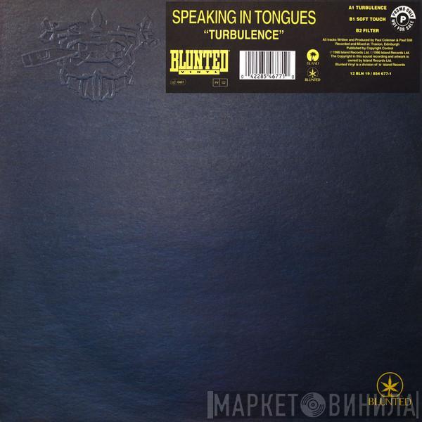Speaking In Tongues - Turbulence