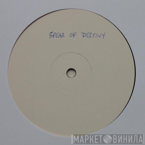  Spear Of Destiny  - Never Take Me Alive