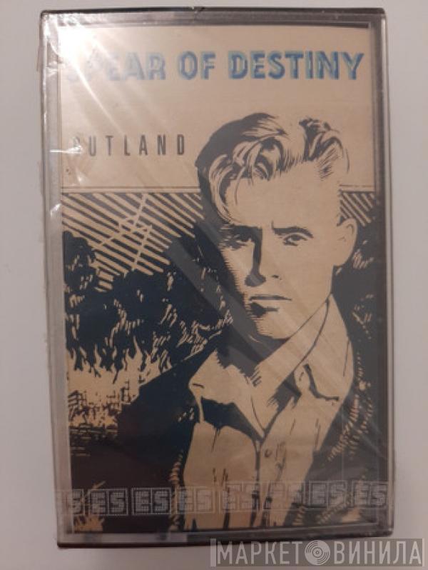  Spear Of Destiny  - Outland