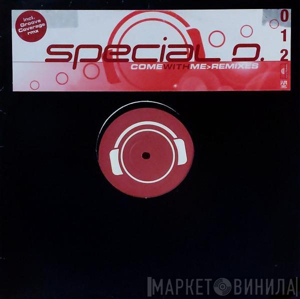 Special D. - Come With Me (Remixes)
