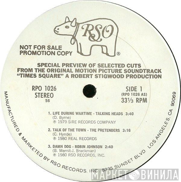  - Special Preview Of Selected Cuts From The Original Motion Picture Soundtrack "Times Square" A Robert Stigwood Production
