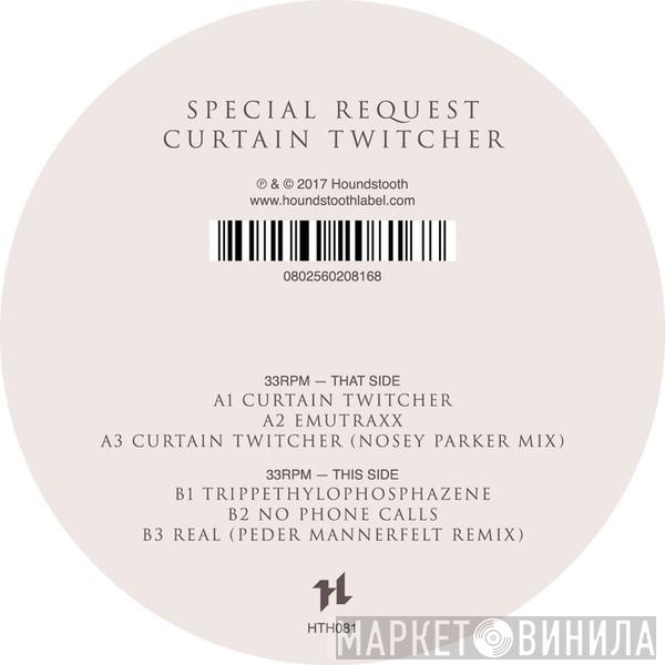  Special Request   - Curtain Twitcher