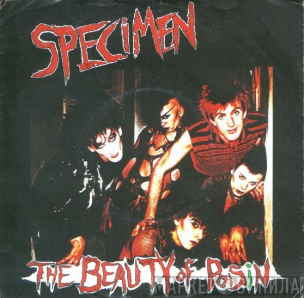Specimen - The Beauty Of Poisin