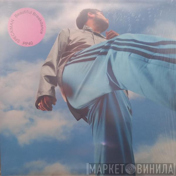 Speckman - Beautiful Breakdance