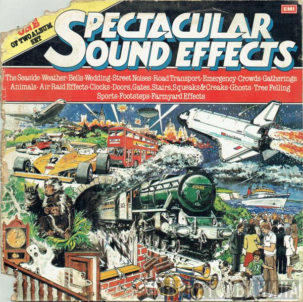  - Spectacular Sound Effects (Album One Of Two Album Set)