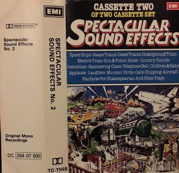  - Spectacular Sound Effects