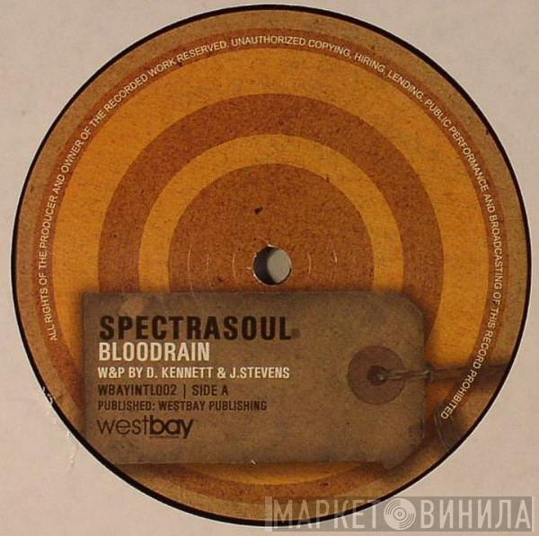  Spectrasoul  - Bloodrain / Someday Soon