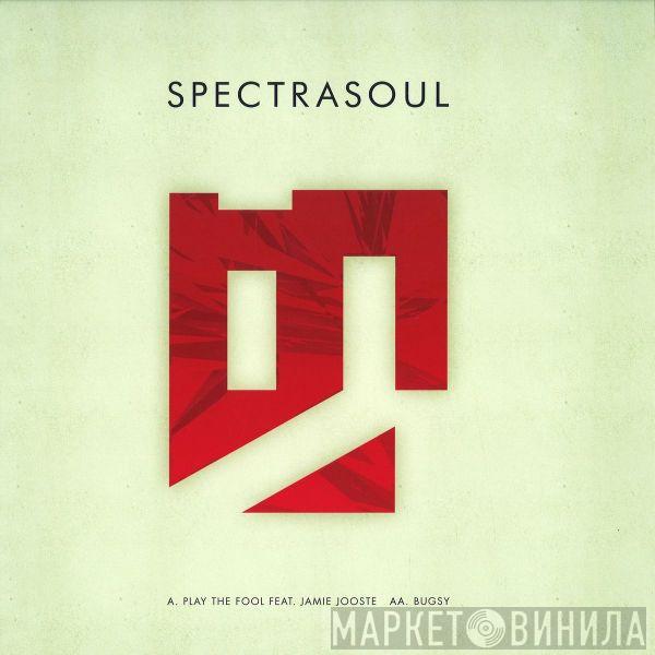 Spectrasoul - Play The Fool