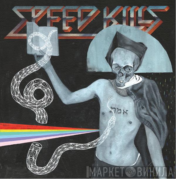  - Speed Kills VII