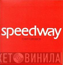  Speedway   - Can't Turn Back