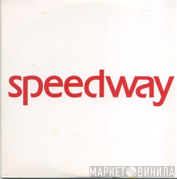 Speedway  - Save Yourself