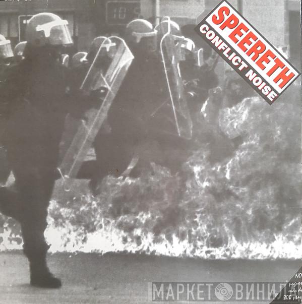  Speereth  - Conflict Noise / Resistir És Vèncer