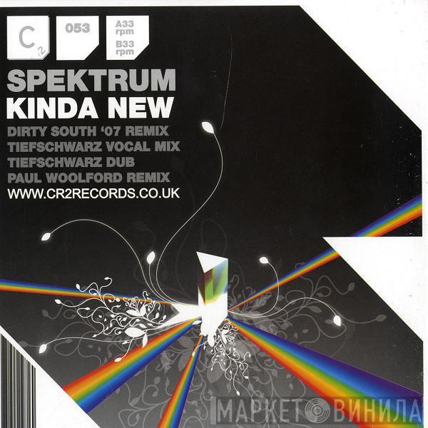  Spektrum  - Kinda New