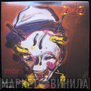 Spell  - Mom / Lexicon Devil