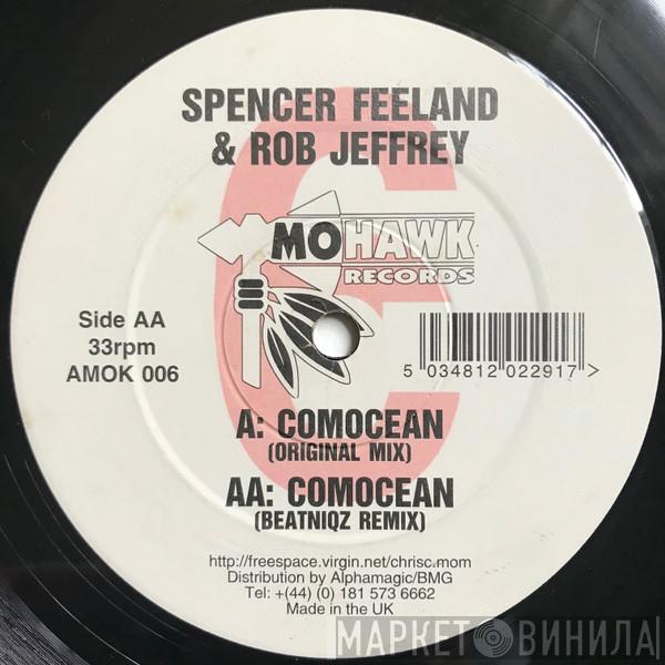 Spencer Freeland, Rob Jeffrey - Comocean