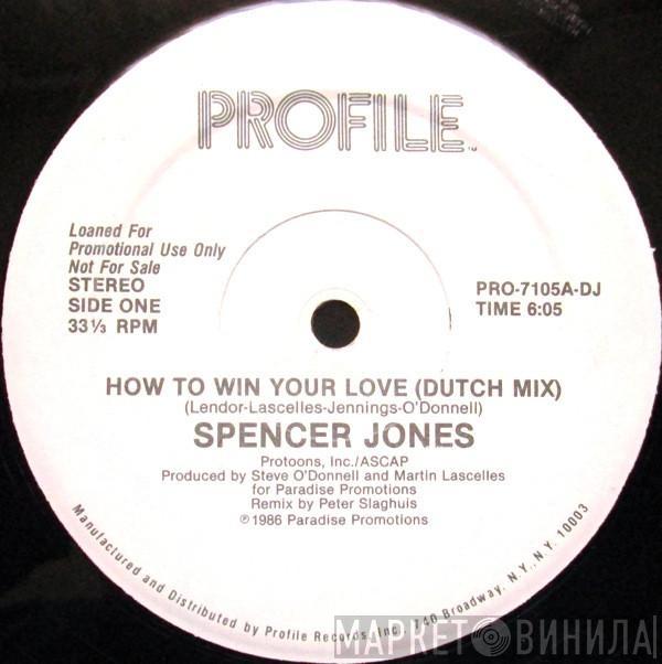  Spencer Jones  - How To Win Your Love