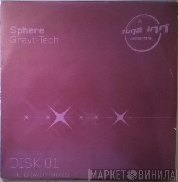  Sphere  - Gravi-Tech