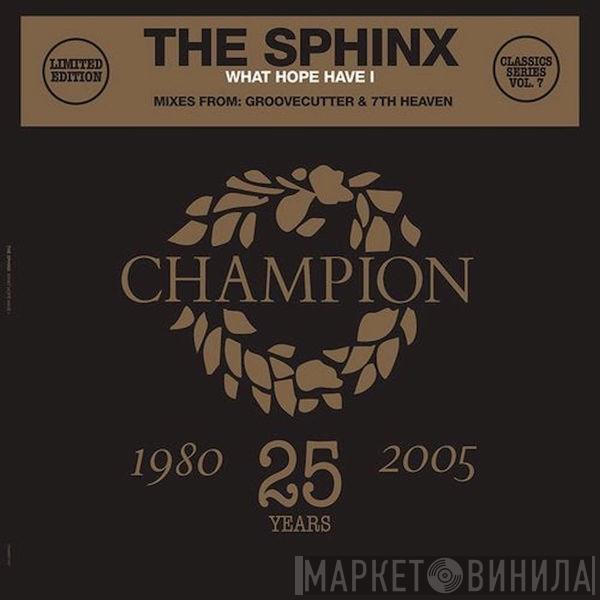  Sphinx  - What Hope Have I