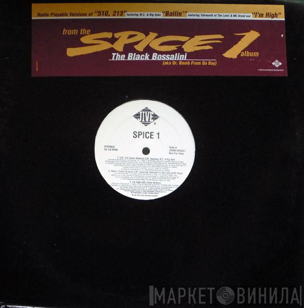  Spice 1  - 510, 213 / Ballin' / I'm High