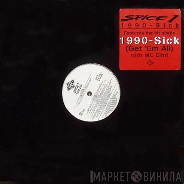  Spice 1  - 1990-Sick