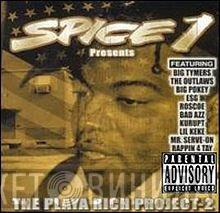  Spice 1  - Presents - The Playa Rich Project 2