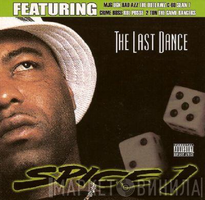  Spice 1  - The Last Dance
