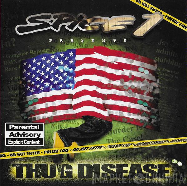  Spice 1  - Thug Disease