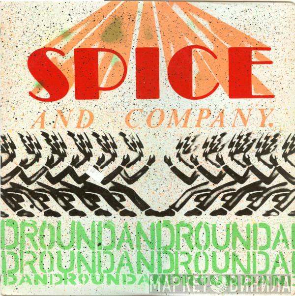 Spice And Company - Round And Round
