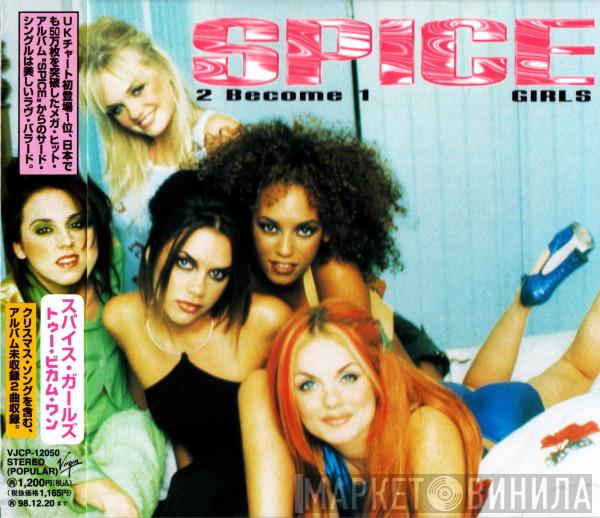 Spice Girls - 2 Become 1