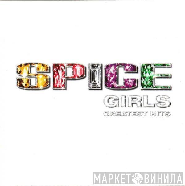  Spice Girls  - Greatest Hits