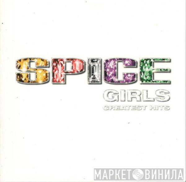  Spice Girls  - Greatest Hits