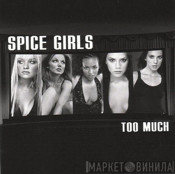 Spice Girls - Too Much