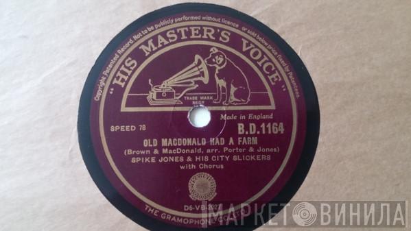 Spike Jones And His City Slickers - Old Macdonald Had A Farm / Mother Goose Medley