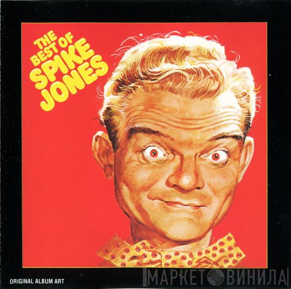 Spike Jones - The Best Of Spike Jones And His City Slickers