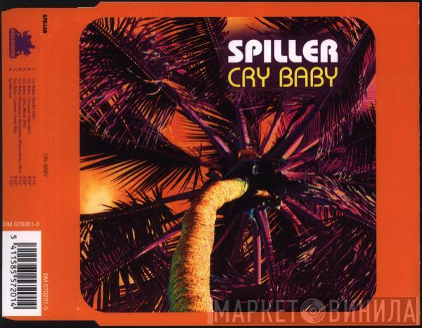  Spiller  - Cry Baby