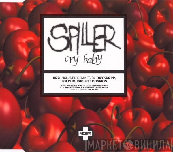  Spiller  - Cry Baby