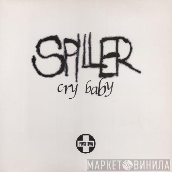 Spiller - Cry Baby