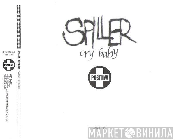  Spiller  - Cry Baby