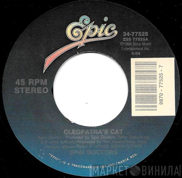  Spin Doctors  - Cleopatra`s Cat