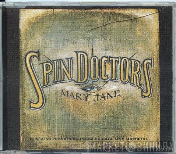  Spin Doctors  - Mary Jane