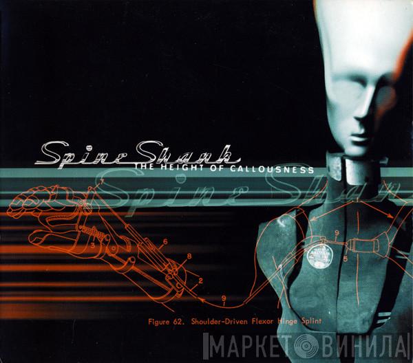  Spineshank  - The Height Of Callousness