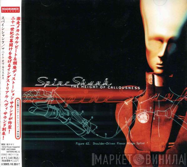  Spineshank  - The Height Of Callousness