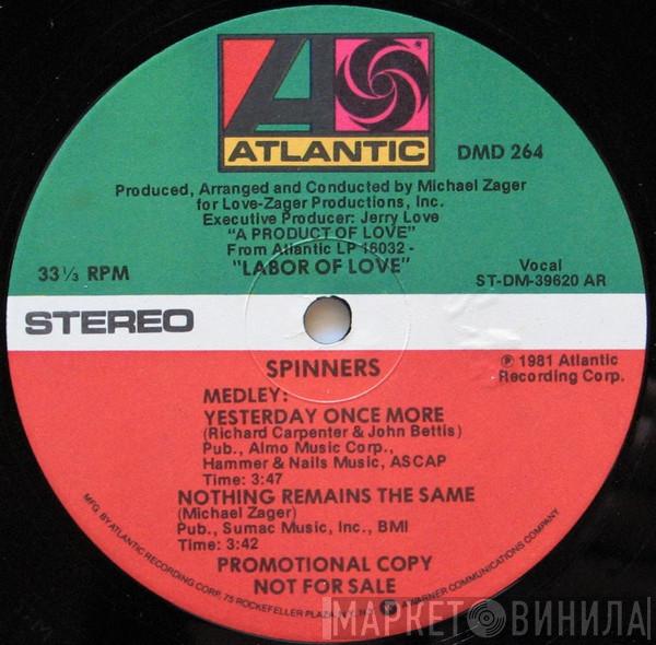  Spinners  - Medley: Yesterday Once More / Nothing Remains The Same