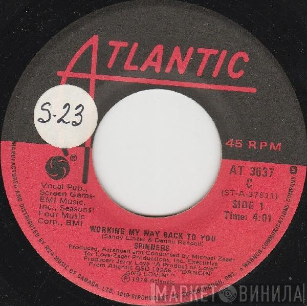  Spinners  - Working My Way Back To You / Disco Ride