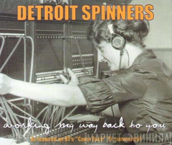  Spinners  - Working My Way Back To You / Forgive Me Girl